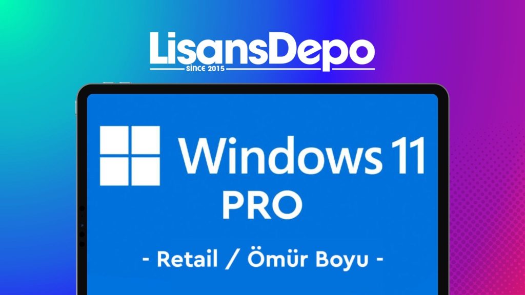 Windows 11 Pro Retail lisans anahtarı – orijinal, ömür boyu kullanım